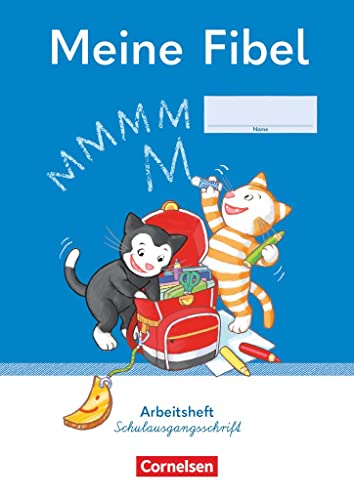 Meine Fibel - Ausgabe 2022 - 1. Schuljahr: Arbeitsheft in Schulausgangsschrift - Mit Silbenschieber von Cornelsen Verlag GmbH